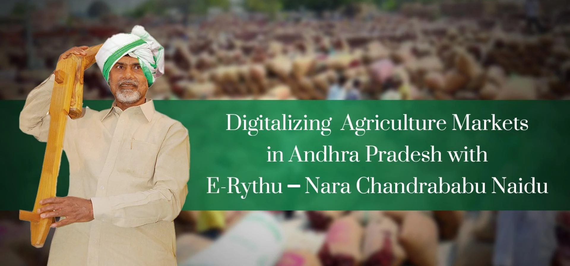 The E-Rythu Platform-Improving Farmers' Livelihoods in Andhra Pradesh
