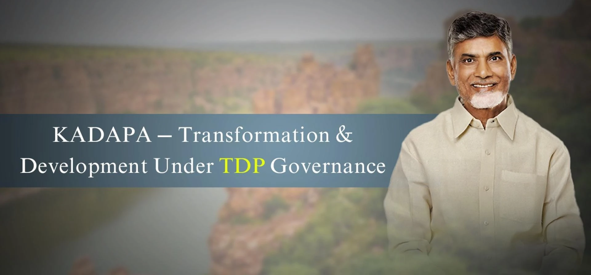 KADAPA – Transformation &amp; Development Under TDP Governance