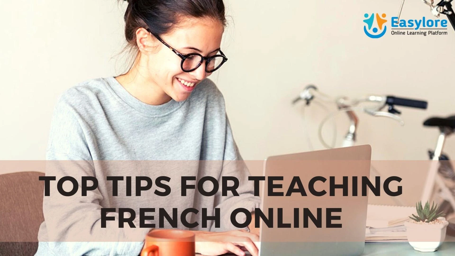 Top Tips for Teaching French Online