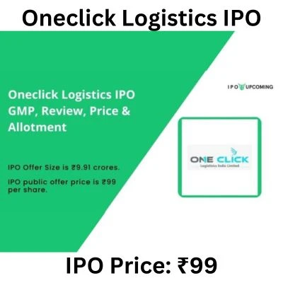 Oneclick Logistics IPO GMP, Review, Price &amp; Allotment: Your Guide to Profitable Investing