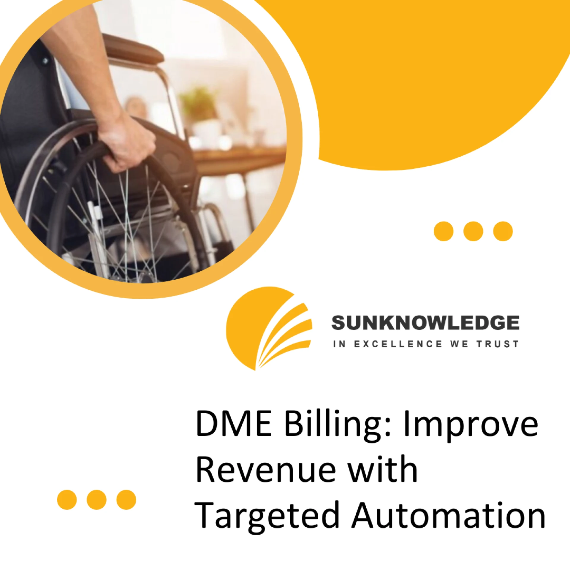 DME Billing: Improve Revenue with Targeted Automation