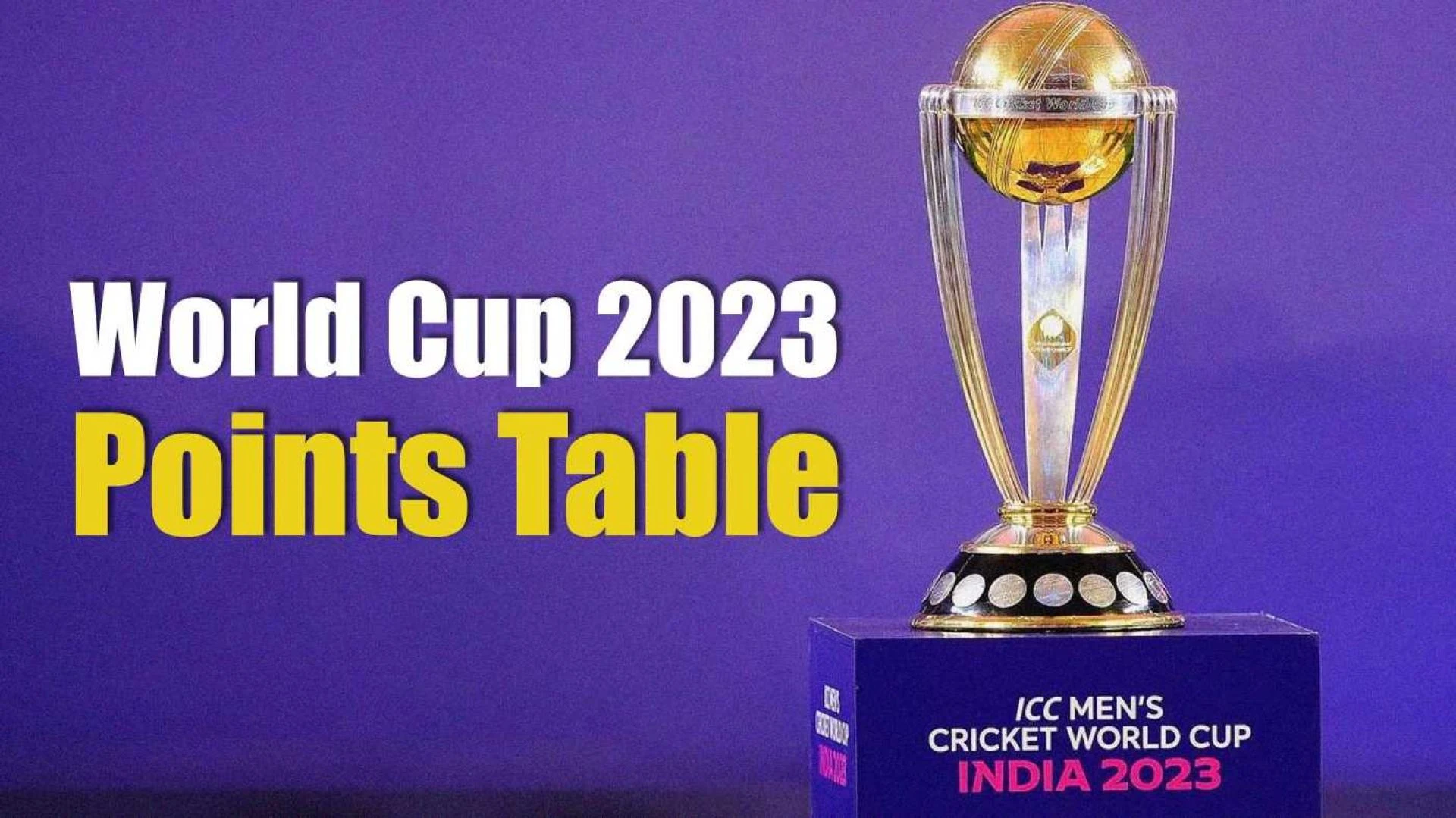 Icc world cup 2023 point Table: Australia, New Zealand, Pakistan, Afghanistan