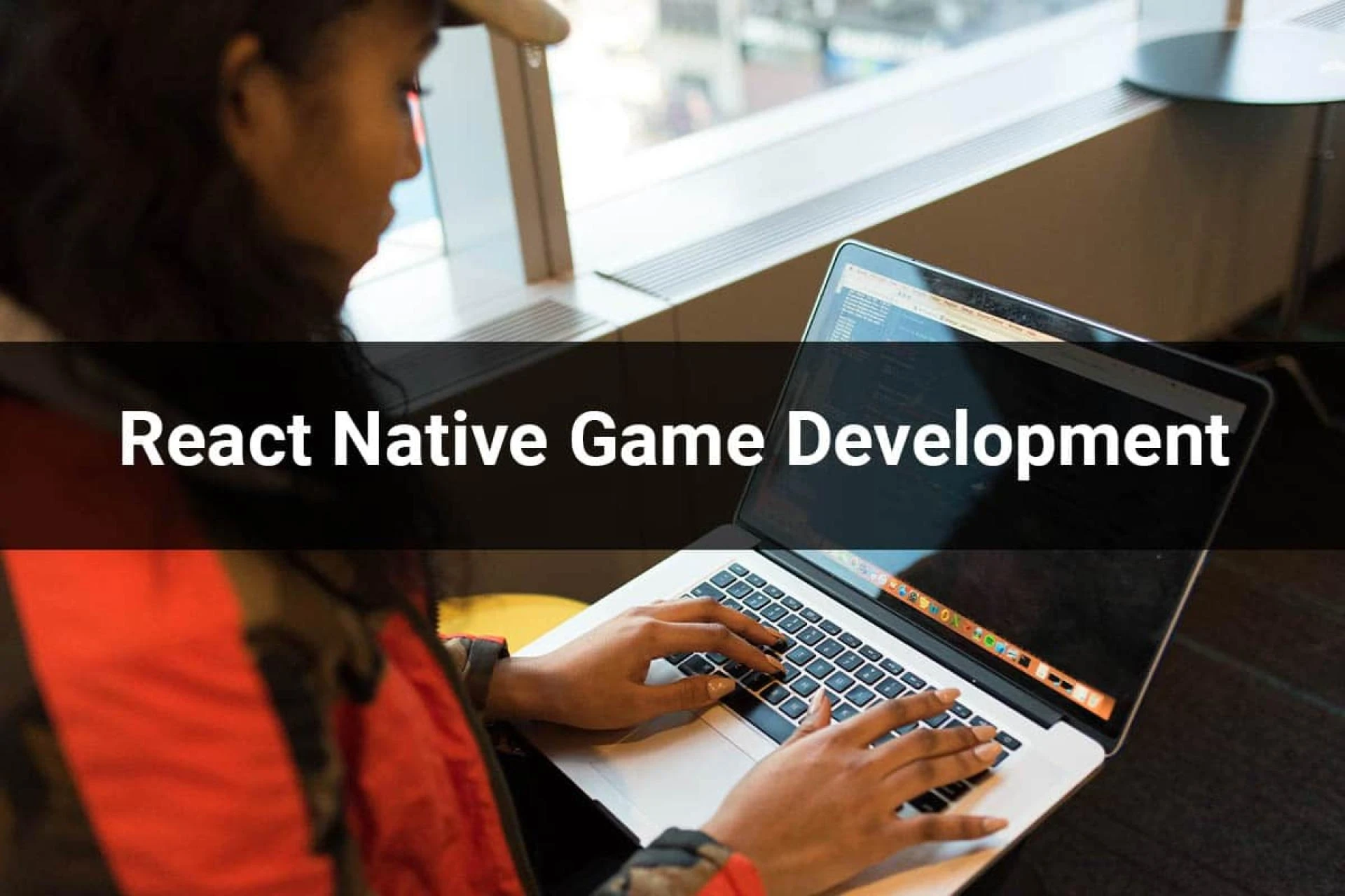 React Native Game Development – A Prominent Guide
