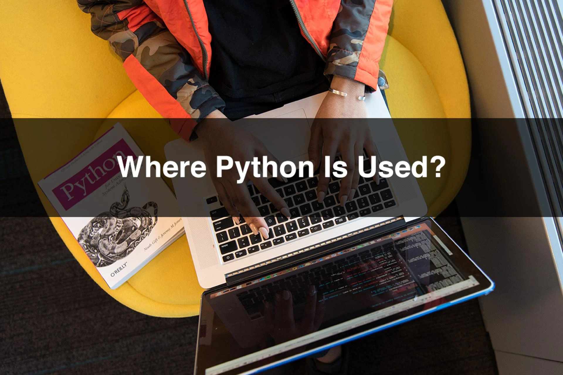 Where Python Is Used?