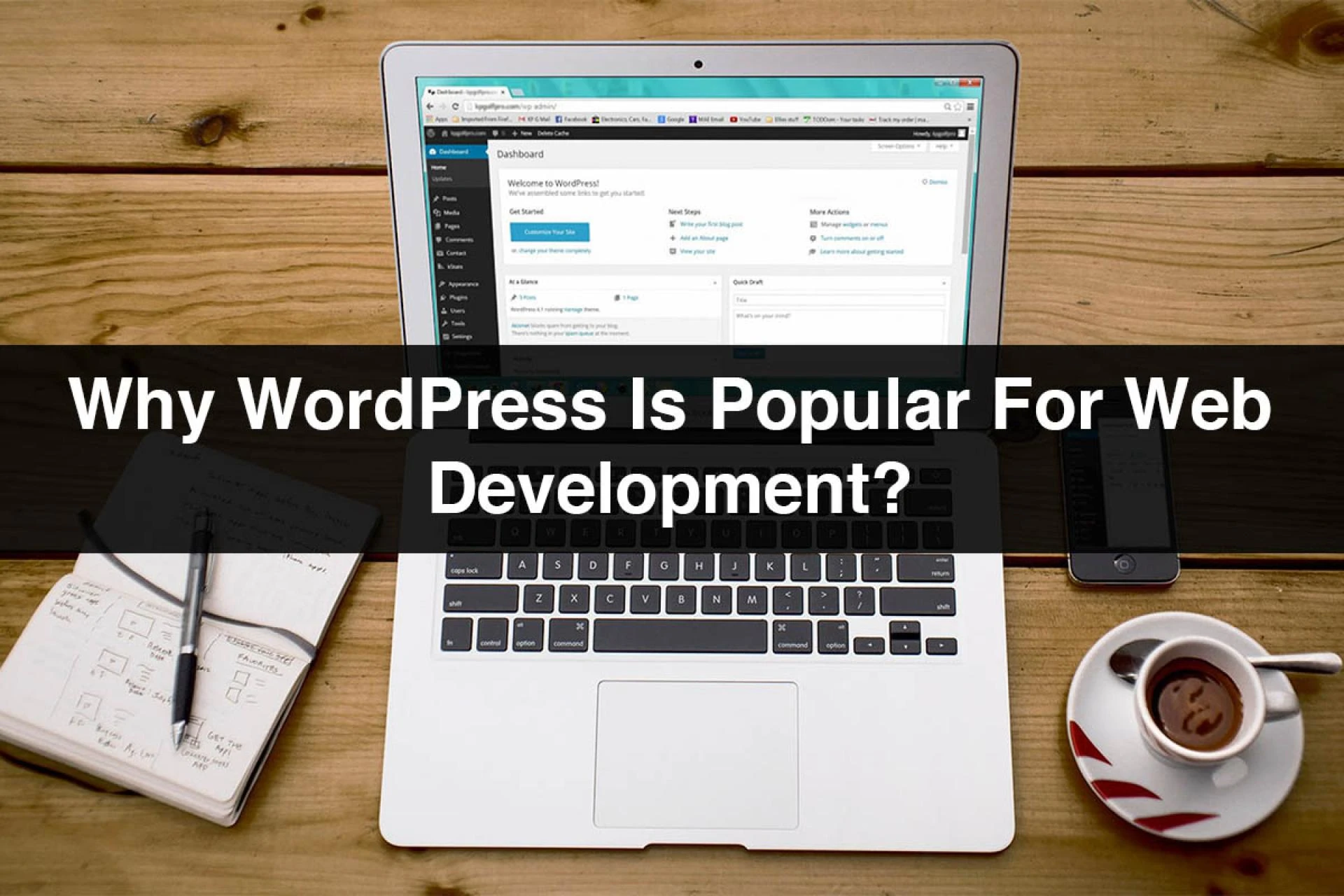 Why WordPress Is Popular For Web Development?