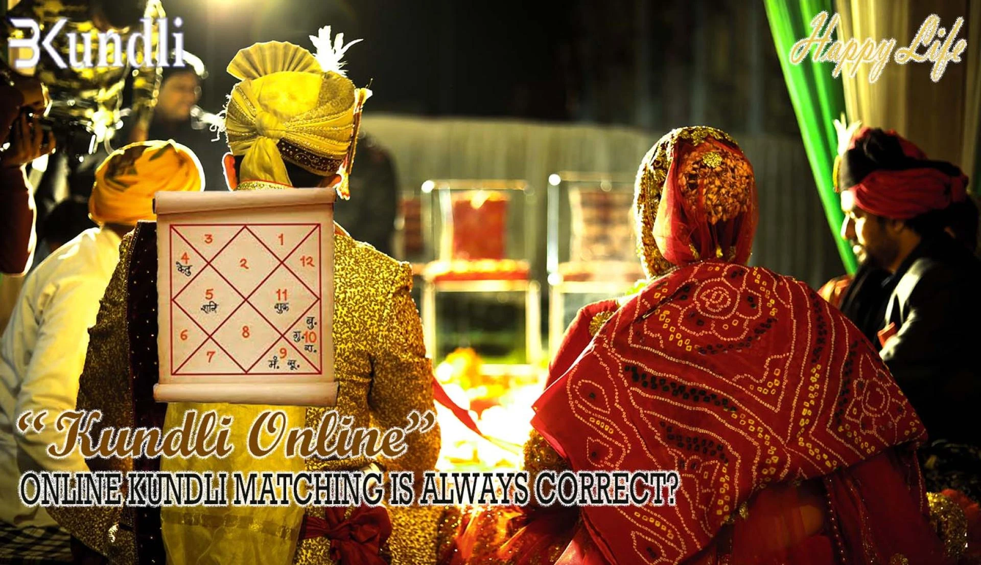 ONLINE KUNDLI MATCHING IS ALWAYS CORRECT?