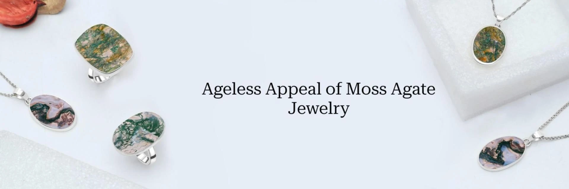 Moss Agate Jewelry for Enduring Glamour