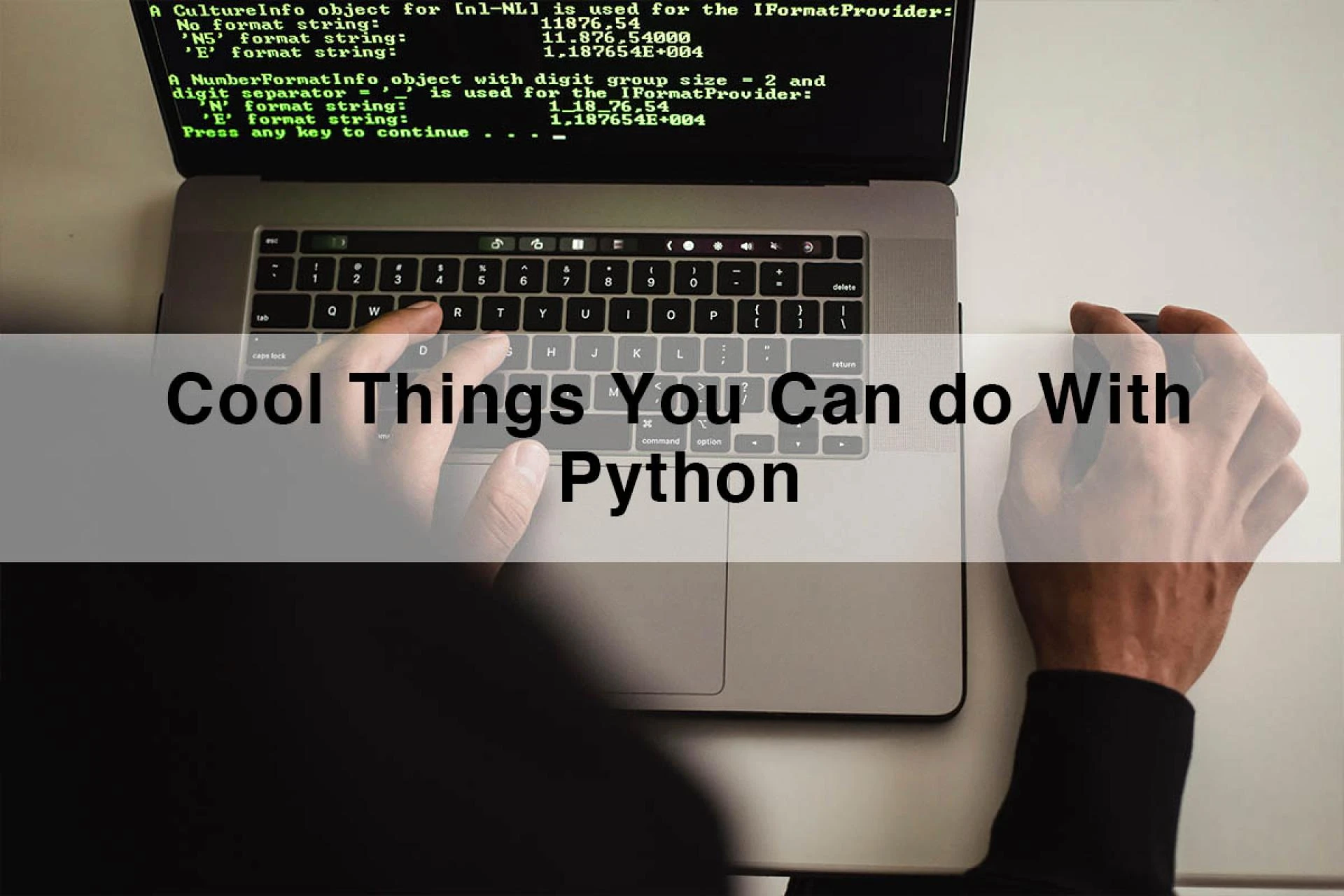 Cool Things You Can Do with Python