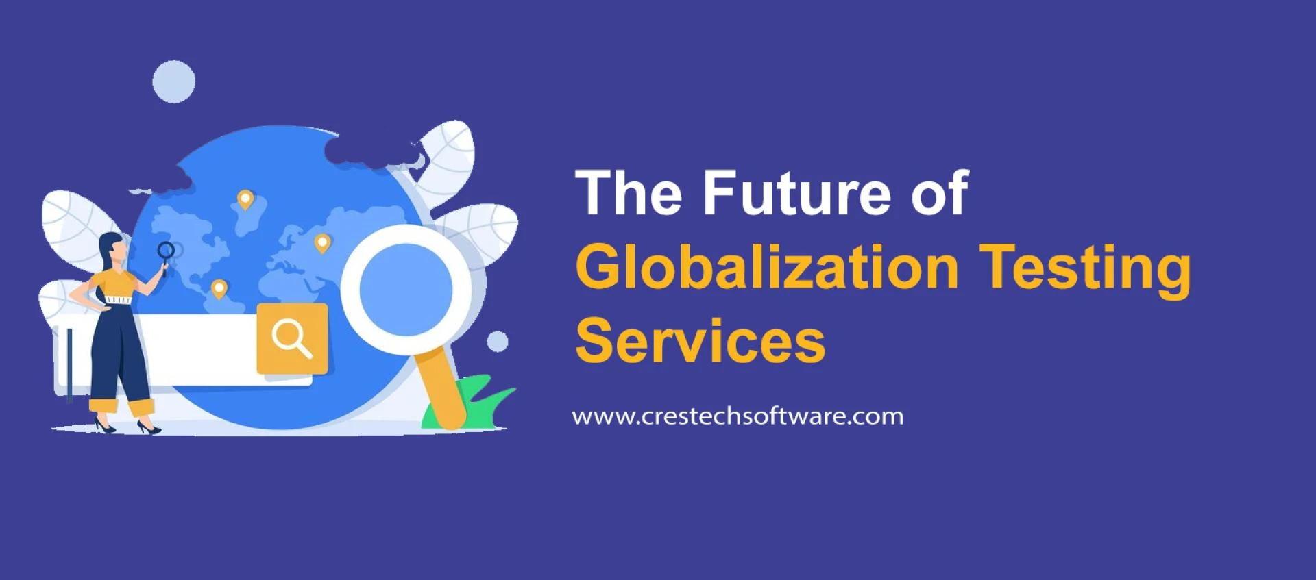The Future of Globalization Testing Services