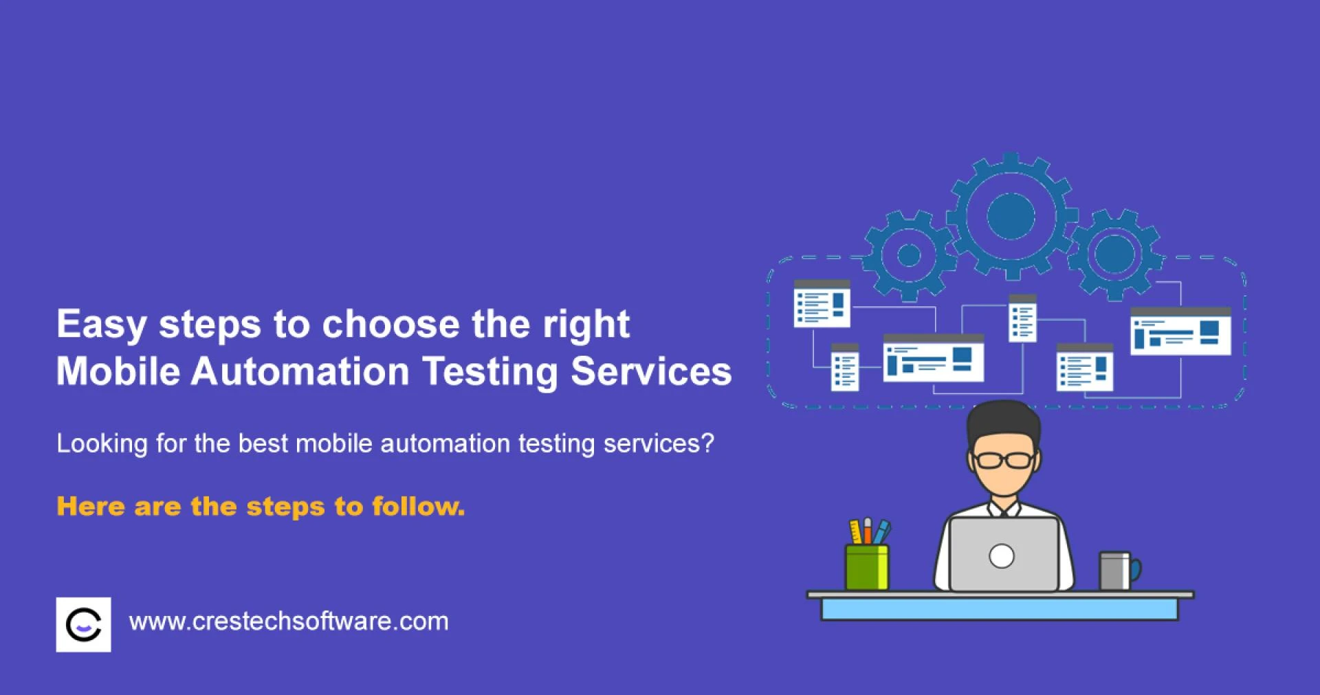 Easy steps to choose the right mobile automation testing services