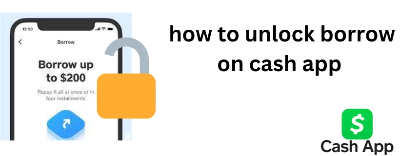 9 Imrove to unlock borrow on cash app