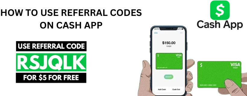 How to use referral codes on cash app | 10 Common Methods