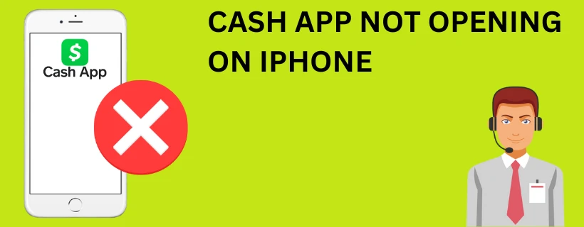 Cash app not opening on iPhone | 9 Best Methods