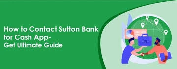 8 Common Methods to Contact Sutton Bank Cash App: