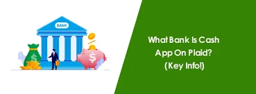 What Bank Is Cash App On Plaid | 5 Common Easy