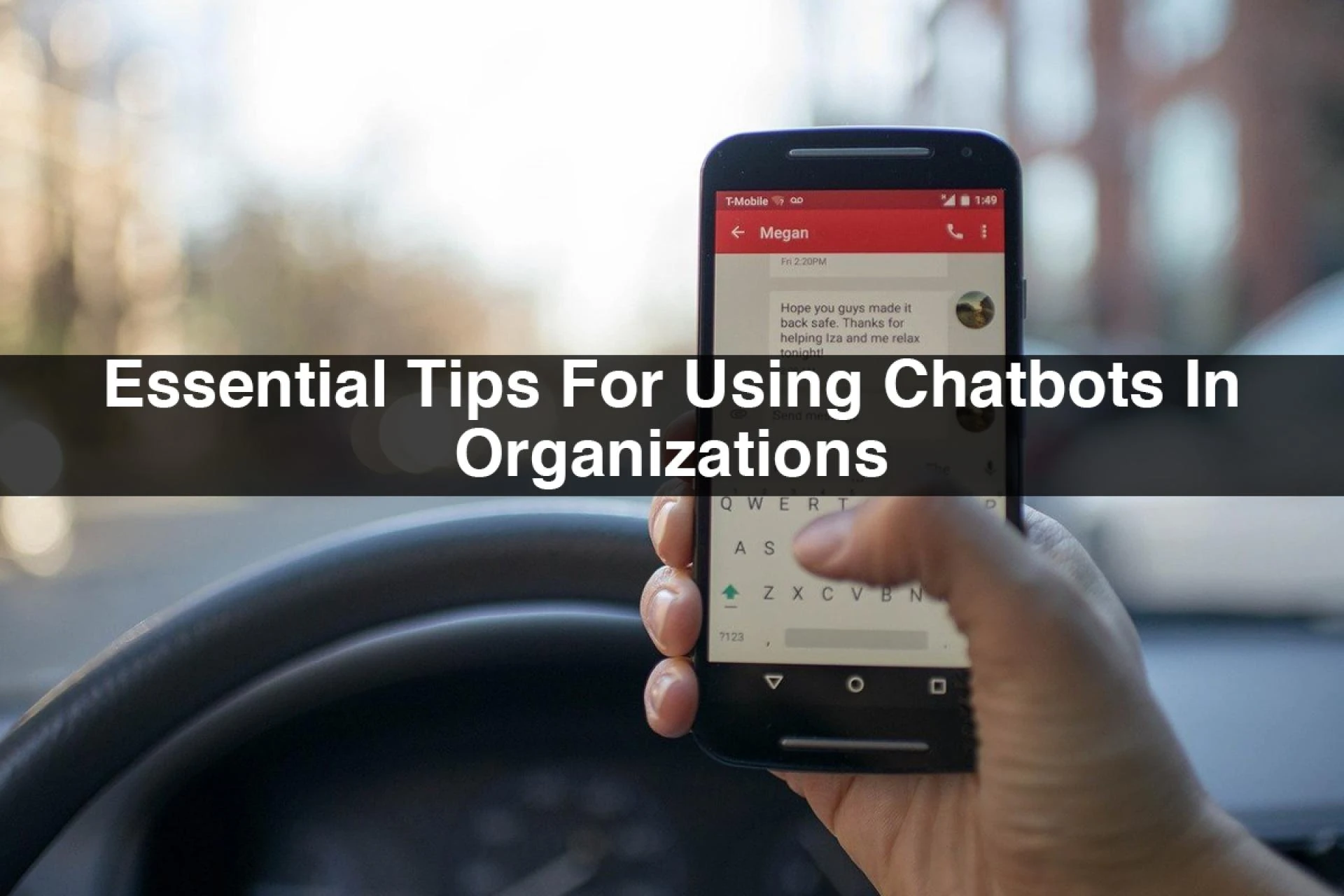 Essential Tips For Using Chatbots in Organizations