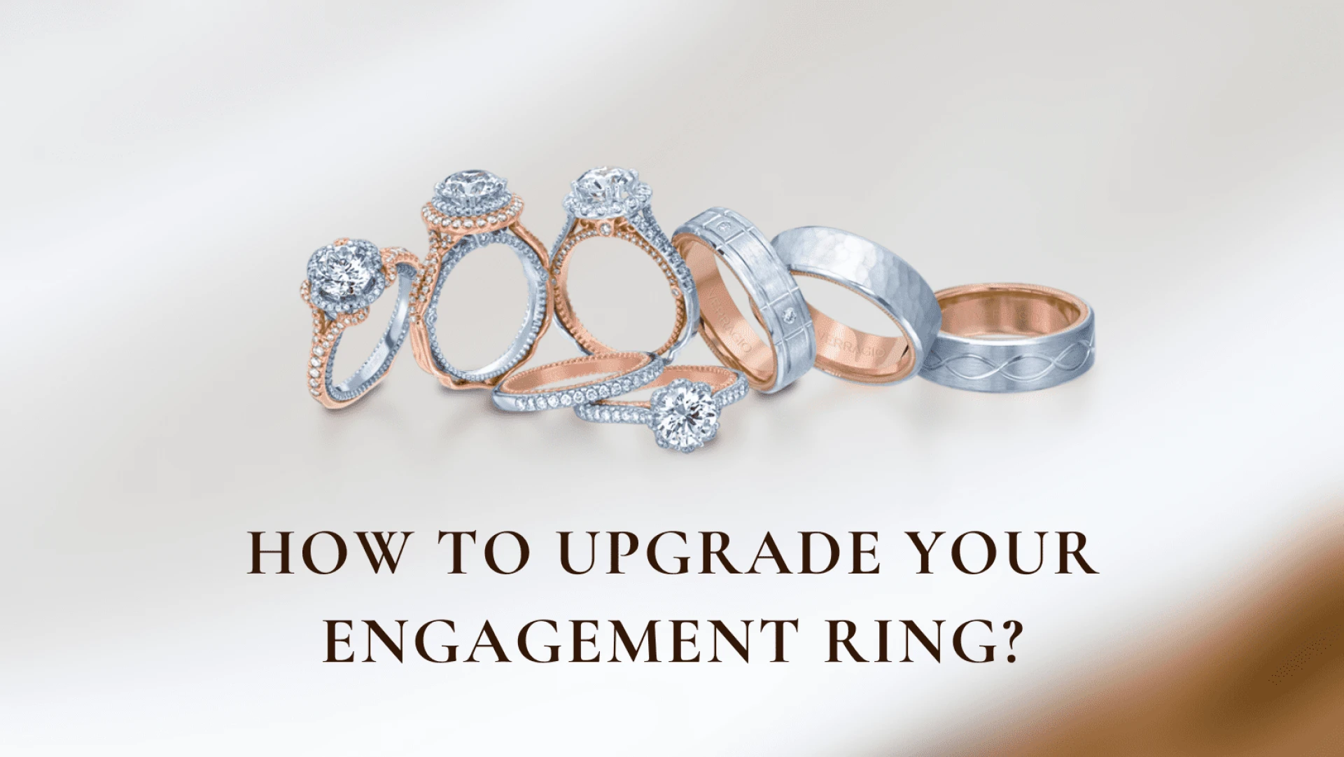 How to Upgrade Your Engagement Ring?