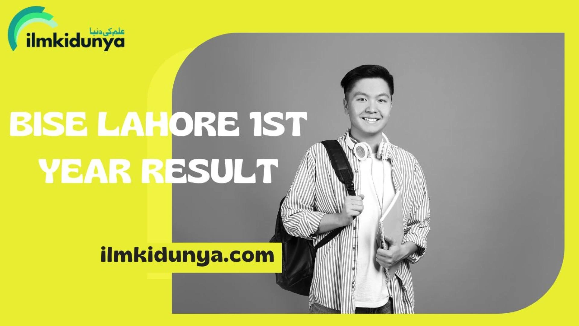 Bise Lahore 1st Year Result