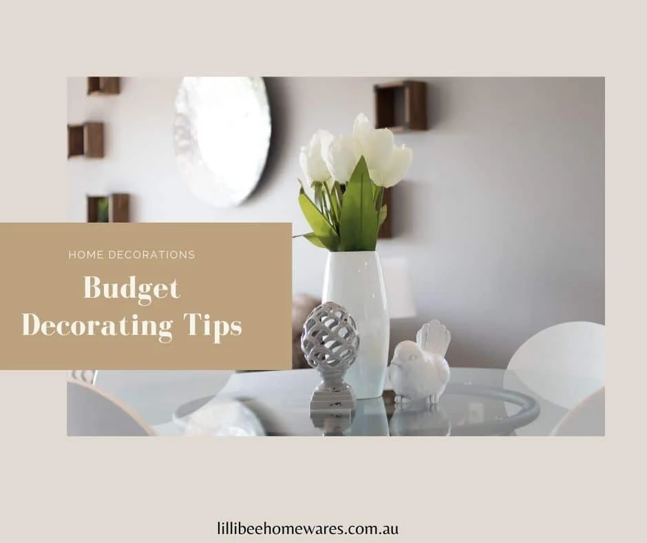 8 Best Budget Decorating Tips