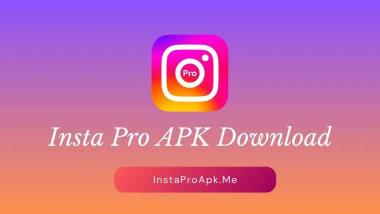 Insta Pro APK Unleashed: Your Instagram Upgrade