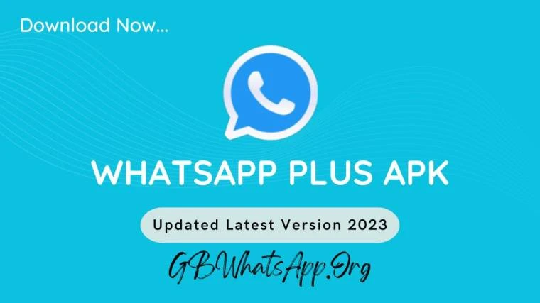 WhatsApp Plus Download: Everything You Need to Know with FAQs