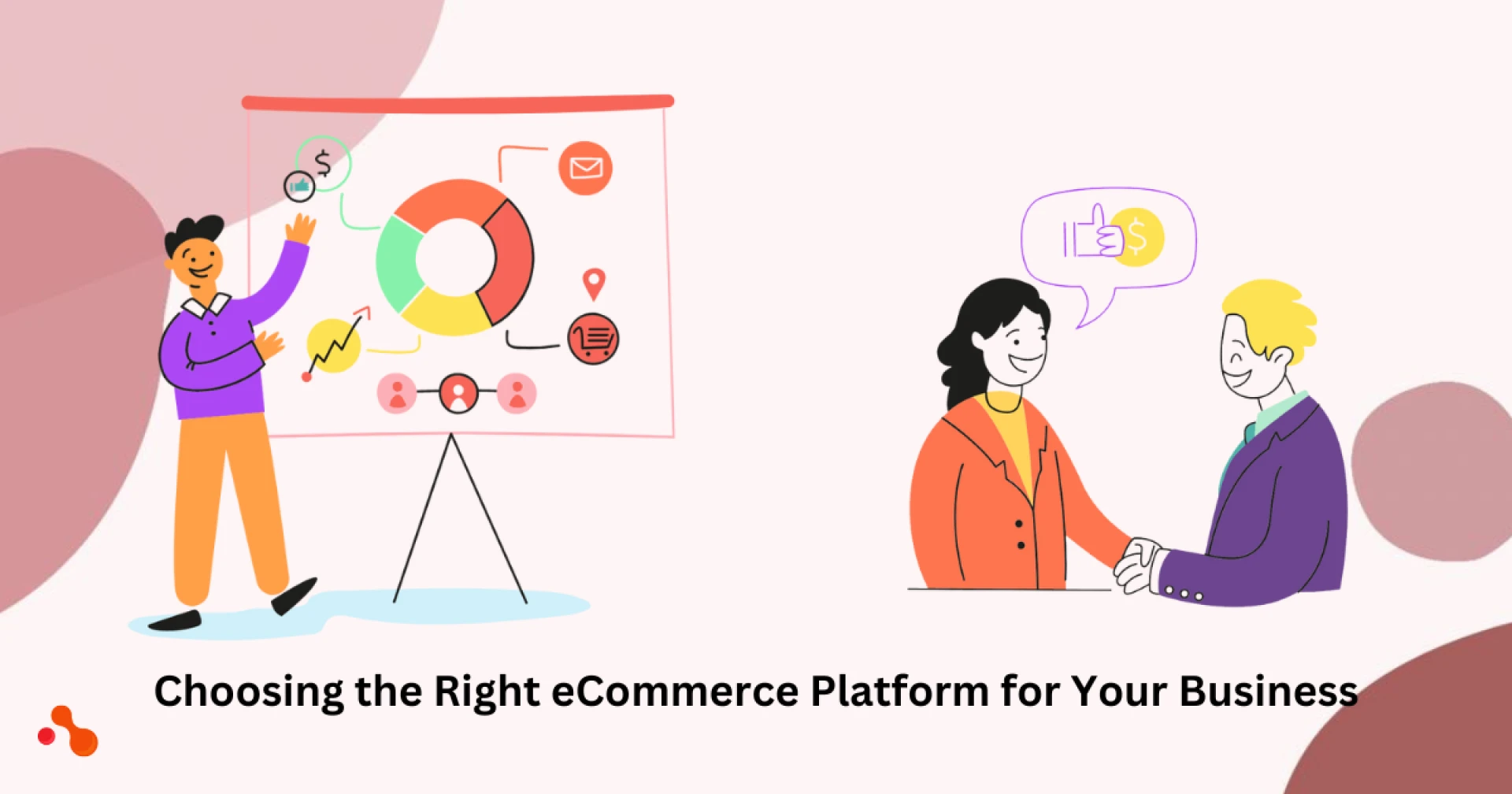 Choosing the Right eCommerce Platform for Your Business