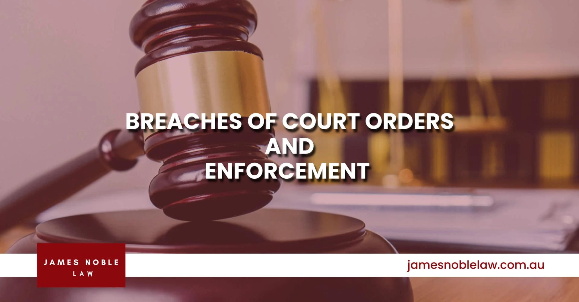Breaches of Financial Court Orders and Enforcement