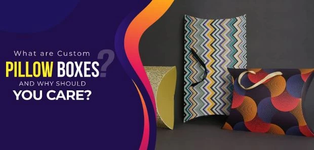 How To Make Best Pillow Boxes Manufacturer In USA