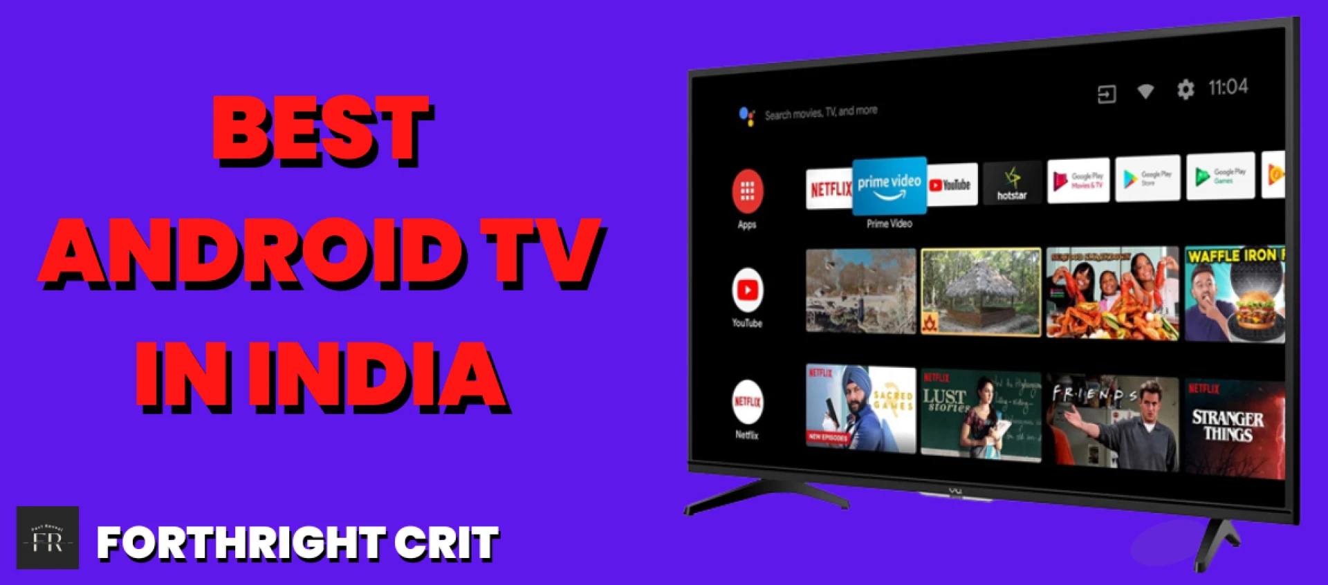 Best Android Tv In India - forthright Crit