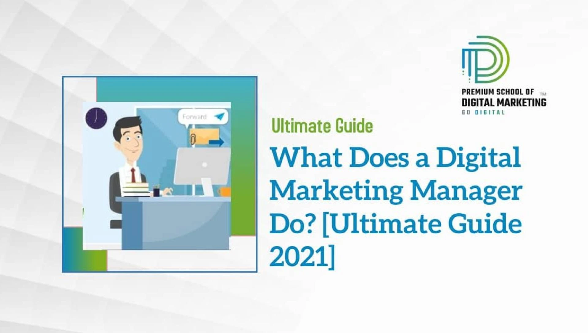 What does a Digital Marketing Manager do?