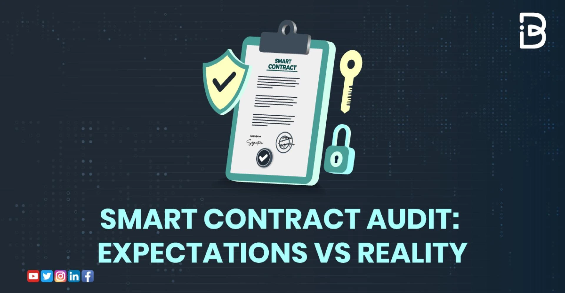 Smart Contract Audit: Expectations vs Reality