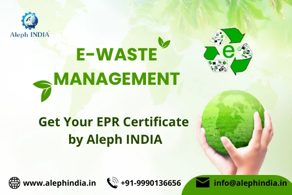 E-Waste Management | EPR Certification for Electronic Products