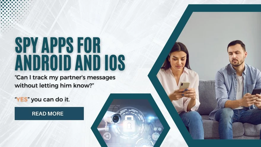 What are Spy apps for Android and iOS?