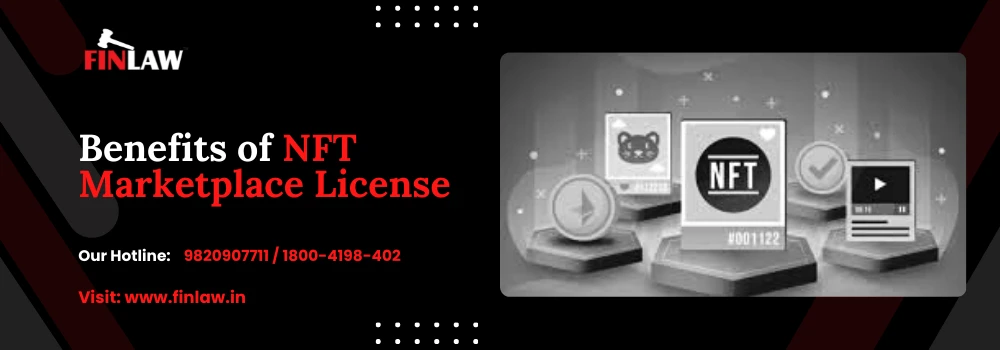 Benefits of NFT Marketplace License