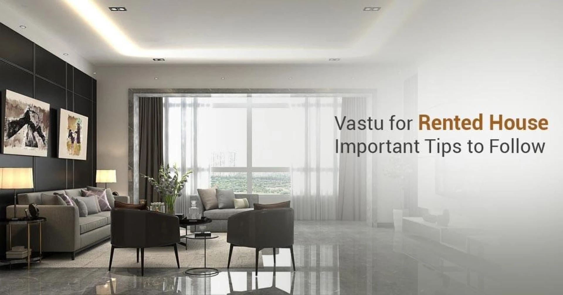 Vastu For Rented Home: Important Tips To Follow