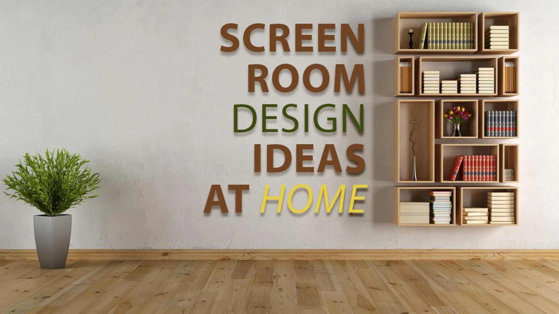 Screen Room Design Ideas at Home