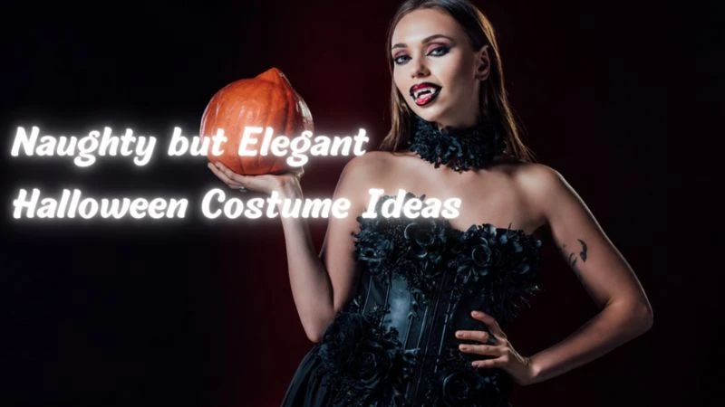 Naughty but Elegant Halloween Costume Ideas