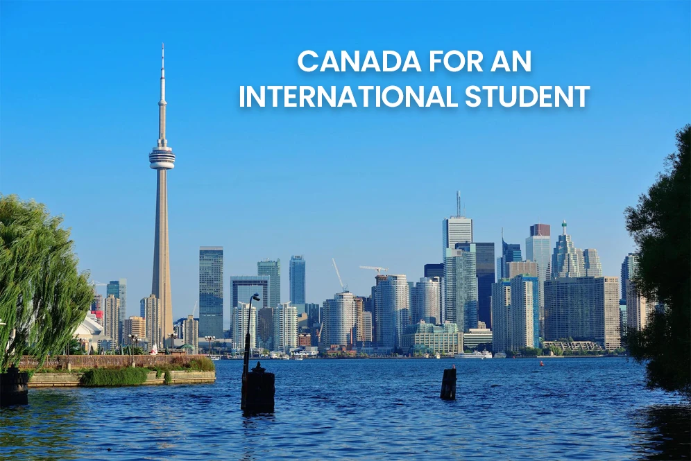 Canada for an International Student