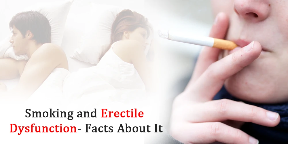 Smoking and erectile dysfunction- facts about it