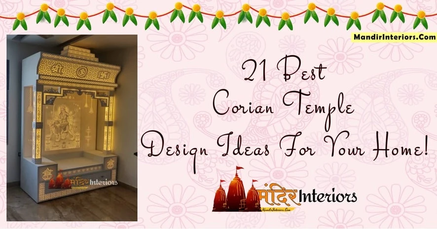 Corian Temple Designs For Home, Flats, Office