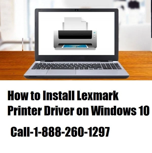 How to Install Lexmark Printer Driver on Windows 10