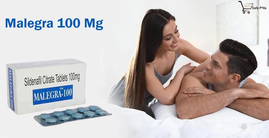 Malegra 100 mg - Available At Low Price | Buysafepills