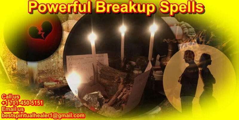 Couple Break up Spells To Stop Relationship +1 701-450-5151