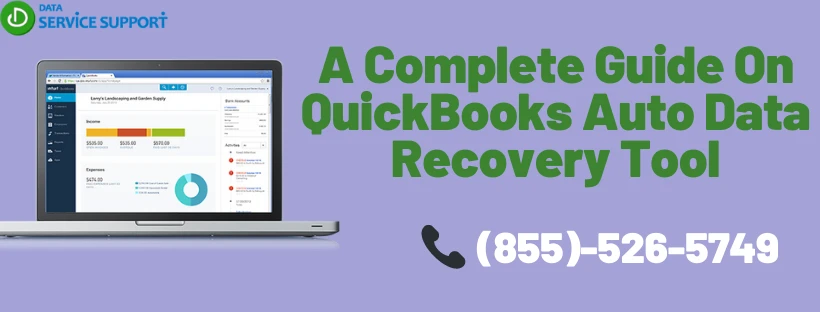 A Complete Guide On QuickBooks Auto Data Recovery Tool