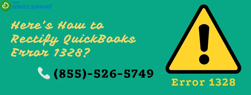 Here’s How to Rectify QuickBooks Error 1328?