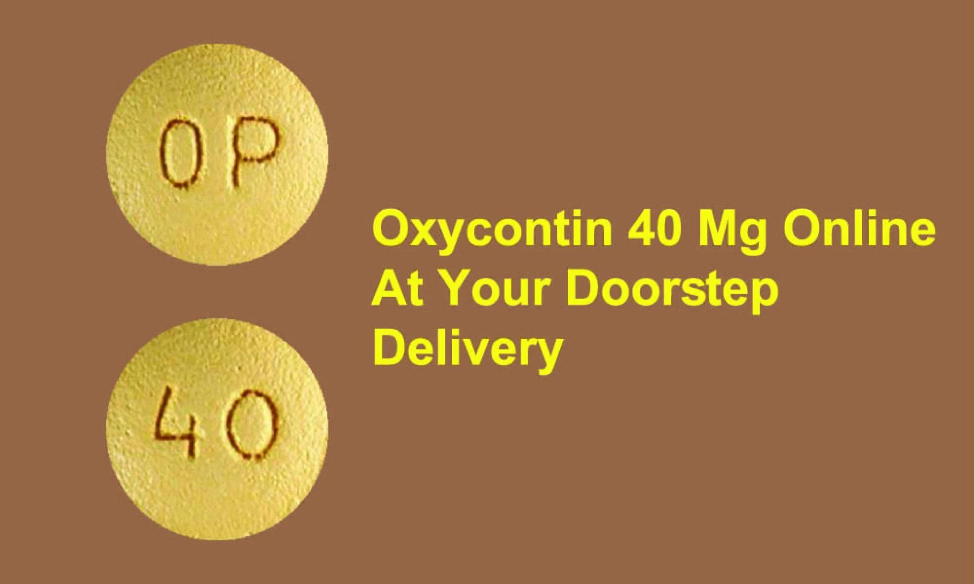 Get relief from severe ongoing pain with Oxycontin 40 mg pills