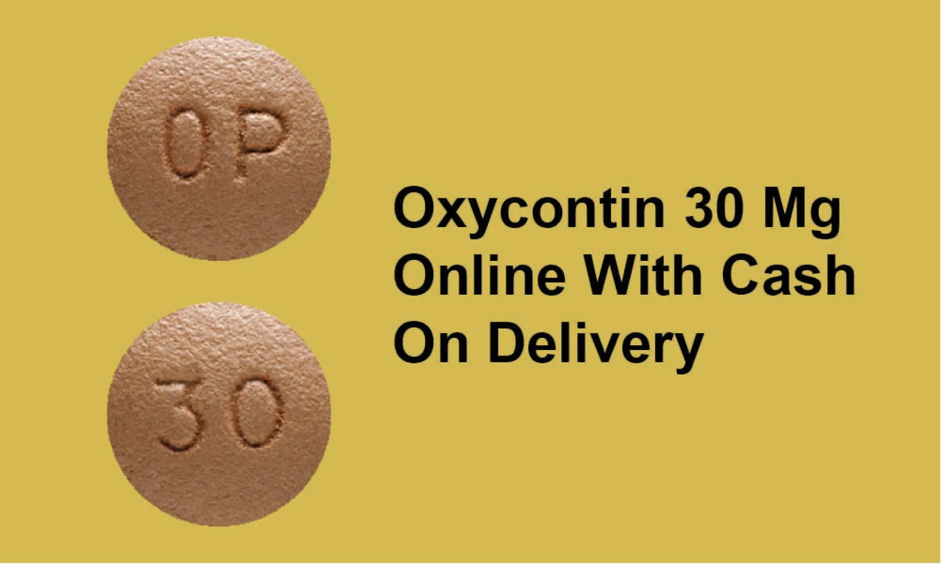 The best price for Oxycontin 30 mg is found here with the lowest cost for genuine pills