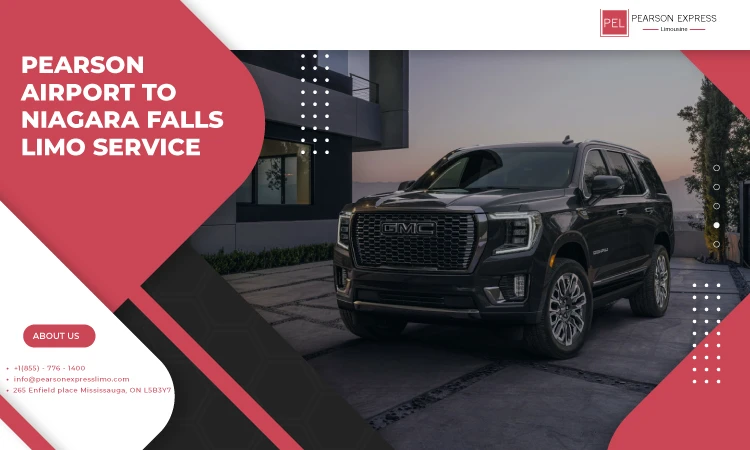 5 suggestions for unparallel Pearson airport to Niagara Falls limo service
