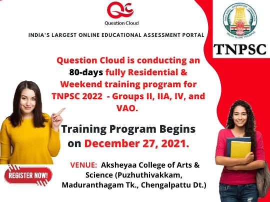 TNPSC 2022 Groups II, IIA, IV, and VAO - RESIDENTIAL &amp; WEEKEND TRAINING PROGRAM - QUESTIONCLOUD