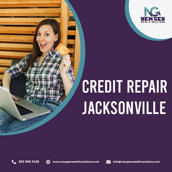 Credit Repair Jacksonville - Premium Services by New Generational Wealth Solutions